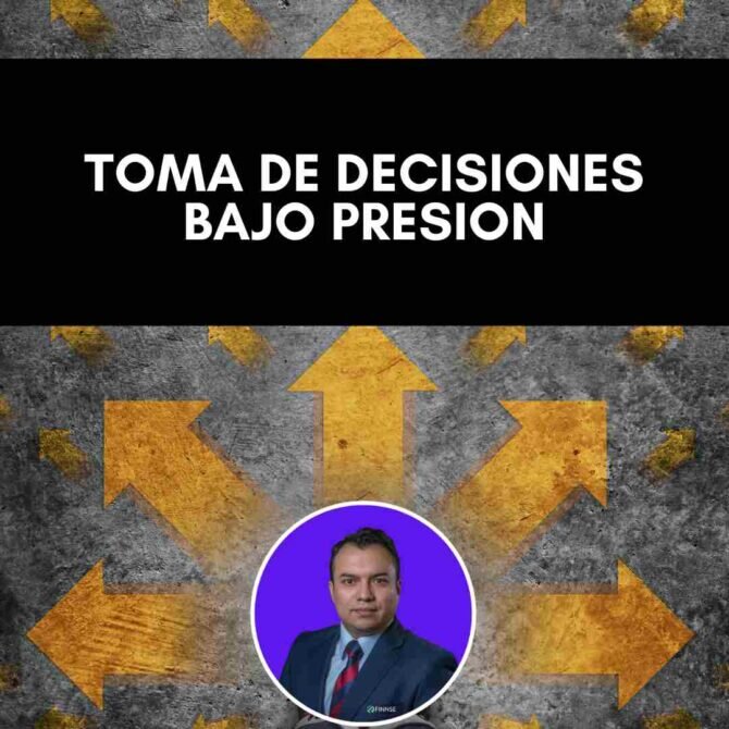 Toma de Decisiones Bajo Presión